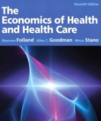 The Economics of Healthand Health Care