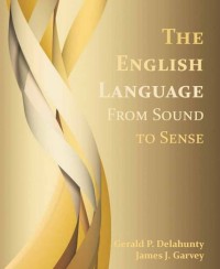 Image of The English Language From Sound to Sense
