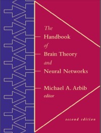 The Handbook of Brain Theory and Neural Networks