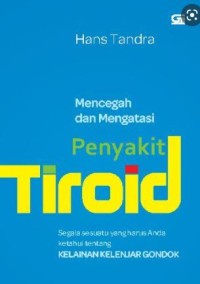 Mencegah dan Mengatasi penyakit Tiroid