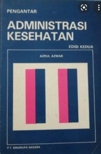 Pengantar Administrasi Kesehatan