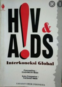 HIV & AIDS: Interkoneksi Global (HIV & AIDS: The Global Inter-Connection)