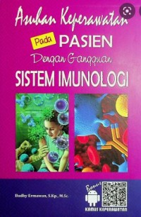 Asuhan Keperawatan pada Pasien dengan Gangguan Sistem Imunologi