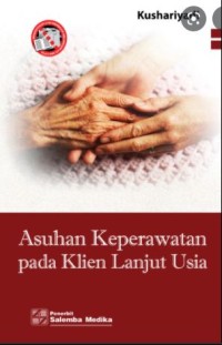 Asuhan Keperawatan pada Klien Lanjut Usia