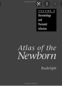 Atlas of The Newborn: Dermatology and Perinatal Infection