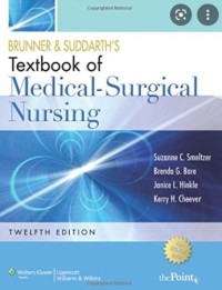 Brunner and Suddarth's Textbook of Medical-Surgical Nursing