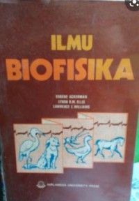 Ilmu Biofisika : Biophysical Science