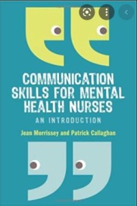 Communication Skills for Mental Health Nurses