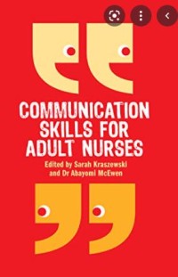 Communication Skills for Adult Nurses