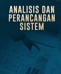 Image of ANALISIS DAN
PERANCANGAN SISTEM