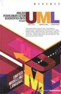 ANALISIS PERANCANGAN SISTEM BERORIENTASI OBJEK DENGAN UML