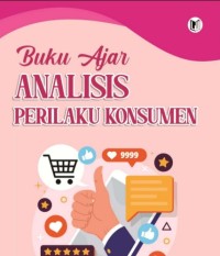 Image of BUKU AJAR ANALISIS PERILAKU KONSUMEN