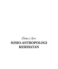 Image of Buku Ajar Sosio-Antropologi Kesehatan