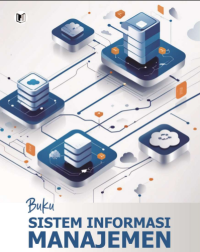 Image of BUKU SISTEM INFORMASI MANAJEMEN