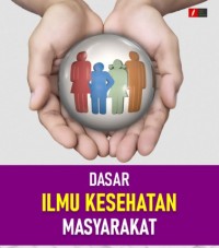 Image of DASAR ILMU KESEHATAN MASYARAKAT
