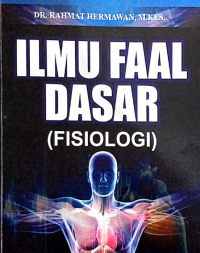 ILMU FAAL DASAR (FISIOLOGI)