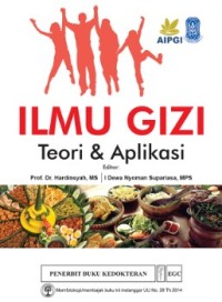 Image of ILMU GIZI Teori & Aplikasi