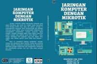 Image of JARINGAN KOMPUTER
DENGAN MIKROTIK