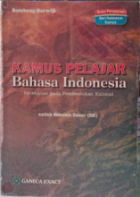 KAMUS PELAJAR BAHASA INDONESIA