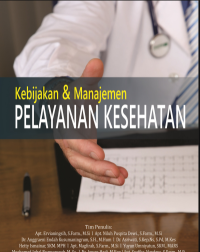 Image of KEBIJAKAN & MANAJEMEN PELAYANAN KESEHATAN