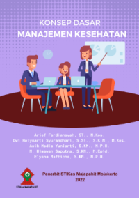 KONSEP DASAR
MANAJEMEN KESEHATAN