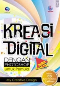 KREASI DIGITAL DENGAN PHOTOSHOP UNTUK PEMULA