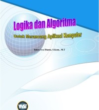 Image of Logika dan Algoritma untuk Merancanng Aplikasi Komputer