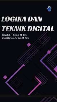 Image of LOGIKA DAN TEKNIK DIGITAL