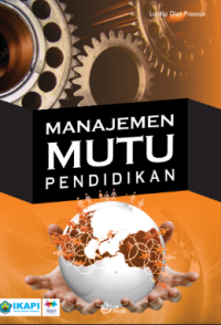 MANAJEMEN MUTU
PENDIDIKAN