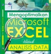 MENGOPTIMALKAN MICROSOFT EXCEL UNTUK ANALISIS DATA