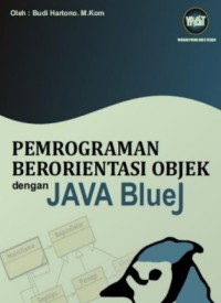 Image of Pemrograman Berorientasi Objek dengan JAVA BlueJ