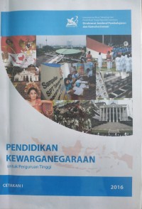 PENDIDIKAN KEWARGANEGARAAN Untuk Perguruan Tinggi