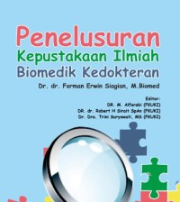 Image of Penelusuran
Kepustakaan Ilmiah
Biomedik Kedokteran