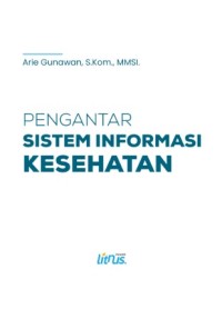 Image of PENGANTAR SISTEM INFORMASI KESEHATAN