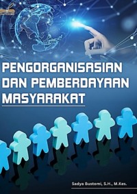 Image of PENGORGANISASIAN DAN
PEMBERDAYAAN MASYARAKAT