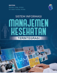 Image of SISTEM INFORMASI MANAJEMEN
KESEHATAN TERINTEGRASI