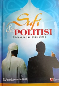 Image of Sufi & Politisi Keduanya Inginkan Surga