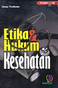 Etika & Hukum Kesehatan