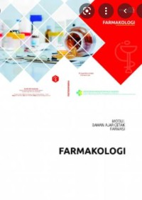 Farmakologi: Modul Bahan Ajar Cetak Farmasi