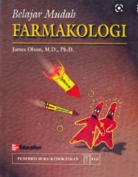 Belajar Mudah Farmakologi (Clinical Pharmacology Made Ridiculously Simple)