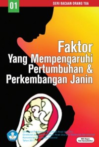 Faktor yang Mempengaruhi Pertumbuhan & Perkembangan Janin