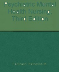 Psychiatric Mental Health Nursing