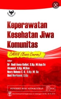 Keperawatan Kesehatan Jiwa Komunitas: CMHN (Basic Course)