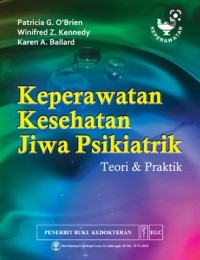 Keperawatan Kesehatan Jiwa Psikiatrik: Teori & Praktik