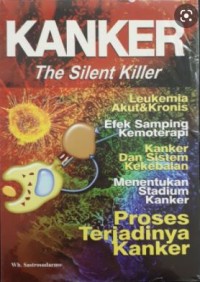 Kanker: The Silent Killer