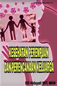 KESEHATAN PEREMPUAN DAN PERENCANAAN KELUARGA