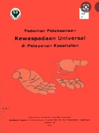 Pedoman Pelaksanaan Kewaspadaan Universal di Pelayanan Kesehatan