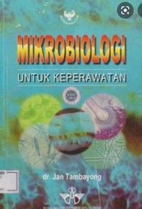 Mikrobiologi untuk Keperawatan