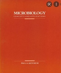 Microbiology: Concepts and Applications