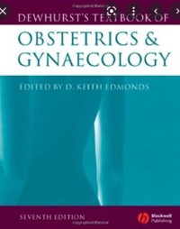 Dewhurst’s Textbook of Obstetrics & Gynaecology